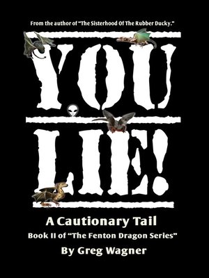 cover image of You Lie!--A Cautionary Tail